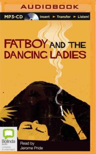 Fatboy and the Dancing Ladies (The Last Orders at Harrods Trilogy) （MP3 UNA）