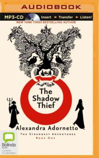 The Shadow Thief (Strangest Adventures) （MP3 UNA）