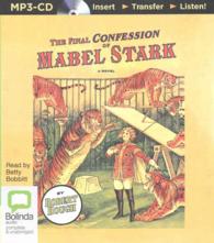 The Final Confession of Mabel Stark （MP3 UNA）