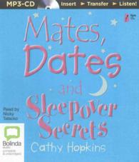 Mates, Dates and Sleepover Secrets （MP3 UNA）