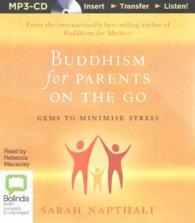 Buddhism for Parents on the Go : Gems to Minimise Stress （MP3 UNA）
