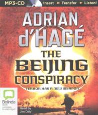 The Beijing Conspiracy : Terror Has a New Weapon （MP3 UNA）
