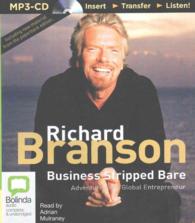 Business Stripped Bare : Adventures of a Global Entrepreneur （MP3 UNA）