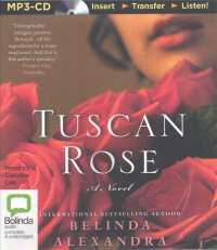 Tuscan Rose (2-Volume Set) （MP3 UNA）