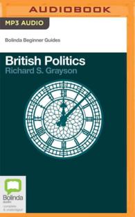 British Politics (Bolinda Beginner Guides) （MP3 UNA）