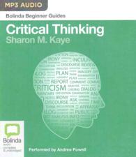 Critical Thinking (Bolinda Beginner Guides) （MP3 UNA）