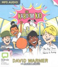 The Kaboom Kid : The Big Time / Home & Away （MP3 UNA）