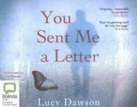 You Sent Me a Letter (6-Volume Set) : Library Edition （Unabridged）