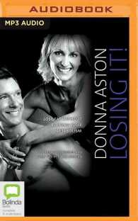 Losing It! : Lose Fat without Ruining Your Metabolism （MP3 UNA）