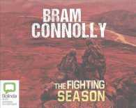 The Fighting Season (7-Volume Set) : Library Edition （Unabridged）