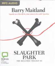 Slaughter Park (Belltree Trilogy) （MP3 UNA）