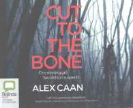 Cut to the Bone (10-Volume Set) （Unabridged）