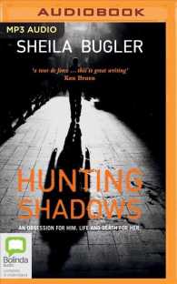 Hunting Shadows : An Obsession for Him. Life and Death for Her. (Di Ellen Kelly) （MP3 UNA）