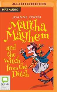 Martha Mayhem and the Witch from the Ditch (Martha Mayhem) （MP3 UNA）
