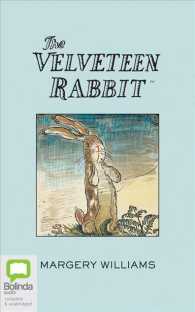 The Velveteen Rabbit （Unabridged）