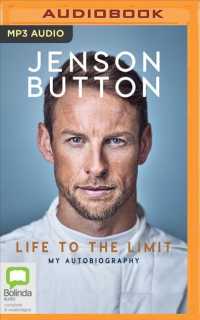 Jenson Button - Life to the Limit : My Autobiography （MP3 UNA）