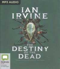 The Destiny of the Dead (2-Volume Set) (Song of the Tears) （MP3 UNA）
