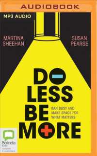 Do Less Be More : Ban Busy and Make Space for What Matters （MP3 UNA）