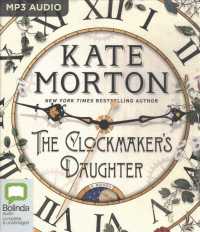 The Clockmaker's Daughter (2-Volume Set) （MP3 UNA）