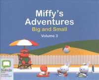 Miffy's Adventures Big and Small (Miffy's Adventures Big and Small) 〈3〉 （Unabridged）