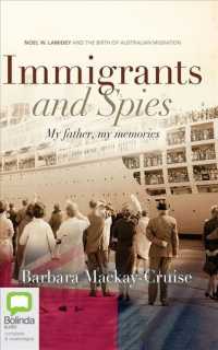 Immigrants and Spies (6-Volume Set) : My Father, My Memories （Unabridged）