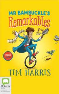 Mr Bambuckle's Remarkables (4-Volume Set) (Mr Bambuckle's Remarkables) （Unabridged）
