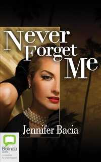 Never Forget Me (8-Volume Set) （Unabridged）