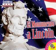 El Monumento a Lincoln / the Lincoln Memorial (conos Americanos)
