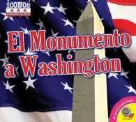 El Monumento a Washington / the Washington Monument (conos Americanos)