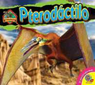 Pterodctilo / Pterodactyl (Descubriendo Dinosaurios)