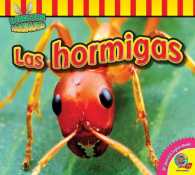 Las hormigas / Ants (Insectos fascinantes)