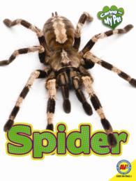 Spider (Caring for My Pet) （Reprint）