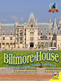 Biltmore House : America's Largest Private Residence (Castles of the World)