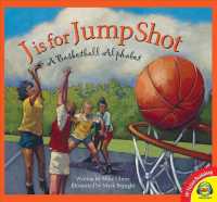 J Is for Jump Shot : A Basketball Alphabet (Av2 Fiction Readalong, Set 5)