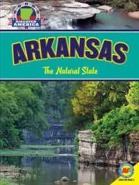 Arkansas : The Natural State (Discover America) （Reprint）