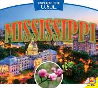 Mississippi (Explore the U.s.a.) （Reprint）