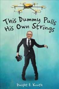 This Dummy Pulls His Own Strings