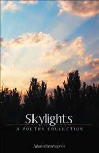 Skylights : A Poetry Collection