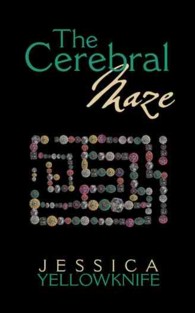 The Cerebral Maze