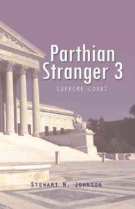 Parthian Stranger 3 : Supreme Court