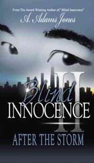 Blind Innocence II : After the Storm