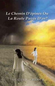 Le Chemin Dpines Ou La Route Pave Dor?