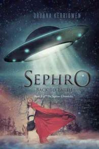 Back to Earth (The Sephro Chronicles)