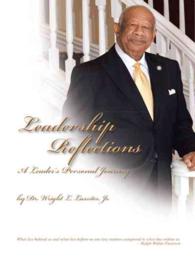 Leadership Reflections: A Leader's Personal Journey