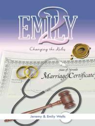 Emily 2 : Changing the Rules