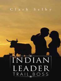 Indian Leader Trail Boss