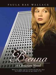 Brenna : A Christian Novel