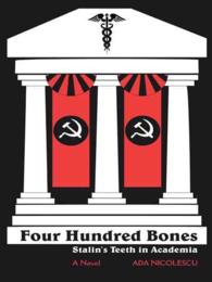 Four Hundred Bones : Stalins Teeth in Academia