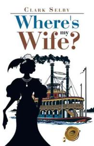 Where's My Wife?