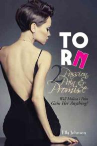 Passion, Pain & Promise : Will Melissa's Pain Gain Her Anything? (Torn) 〈2〉